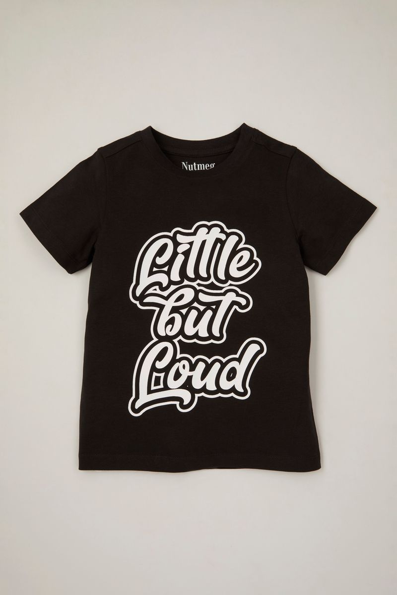 Little But Loud T-shirt